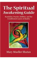 Spiritual Awakening Guide