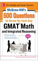 Mcgraw-Hill Education 500 Gmat Math And Integrated Reasoning Questions To Know By Test Day