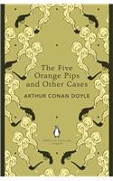 The Five Orange Pips and Other Cases