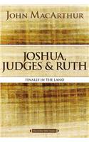 Joshua, Judges, and Ruth