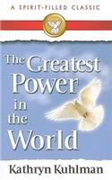 The Greatest Power in the World