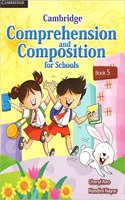 Cambridge Comprehension and Composition for Schools Book 5