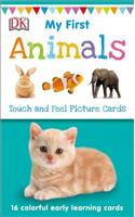 My First Touch and Feel Picture Cards: Animals