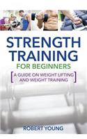 Strength Training for Beginners