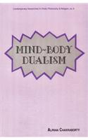 Mind-Body Dualism — A Philosophical Investigation