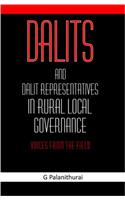 Dalits and Dalit Representatives in Rural Local Governance