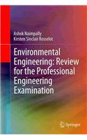 Environmental Engineering: Review for the Professional Engineering Examination