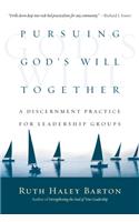 Pursuing God's Will Together