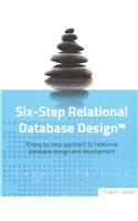 Six-Step Relational Database Design(TM)