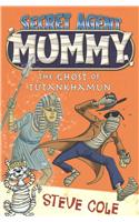 Secret Agent Mummy: The Ghost of Tutankhamun