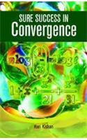 Sure Success in Convergence