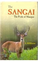 The Sangai: The Pride Of Manipur