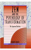 Zen and the Psychology of Transformation