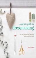 Complete Guide to Dressmaking