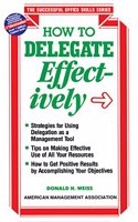 How to Delegate Effectively