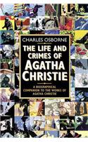 The Life and Crimes of Agatha Christie