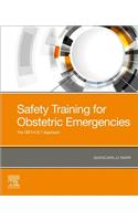 Safety Training for Obstetric Emergencies