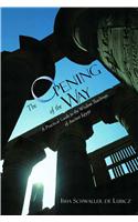 The Opening of the Way