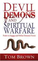 Devil, Demons, and Spiritual Warfare