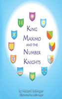 King Maximo and the Number Knights