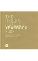 The Design Hotels Yearbook: Featuring 147 Hotels in 41 Countries