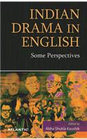 Indian Drama In English Some Perspectives