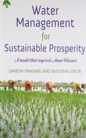 Water Management for Sustainable Prosperity: A Model that Inspired