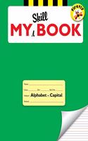 Firefly My Skill Book Alphabet - Capital. A Practice Book for Pre-school