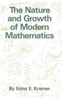 The Nature and Growth of Modern Mathematics