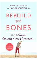 Rebuild Your Bones