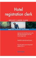 Hotel registration clerk RED-HOT Career Guide; 2563 REAL Interview Questions