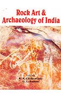 Rock Art and Archaeology of India (Eassays in memory of Prof. Sankar Tiwari)