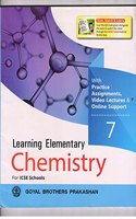 Learning Elementary Chemistry For ICSE Schools 7