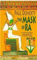 The Mask of Ra (Amerotke Mysteries, Book 1)