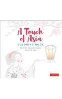 Touch of Asia Coloring Book