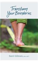 Transform Your Boundaries