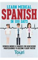 Learn Medical Spanish in 100 Days