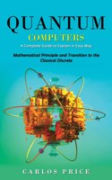 Quantum Computers