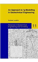 Approach to 1g Modelling in Geotechnical Engineering with Soiltron