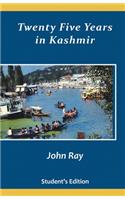 Twenty Five Years in Kashmir