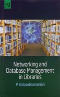 Networking and Database Management in Libraries