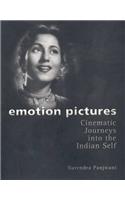 Emotion Pictures: Cinematic Journeys into the Indian Self