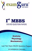 1st MBBS Solved Question Papers Last 10years MUHS Question Papers [Paperback] Experienced Teachers