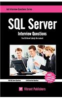 SQL Server Interview Questions You'll Most Likely Be Asked