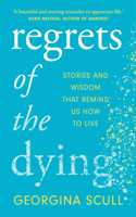 Regrets of the Dying