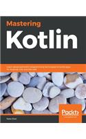 Mastering Kotlin