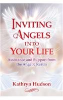 Inviting Angels into Your Life