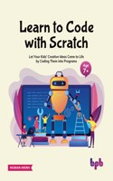 Learn to Code with Scratch