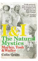 I & I: The Natural Mystics