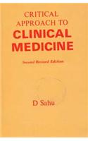 Critical Approach To Clinical Medicine